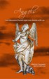 Angels and deceased loved ones are always with us